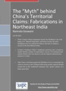 The “Myth” behind China’s Territorial Claims: Fabrications in Northeast India